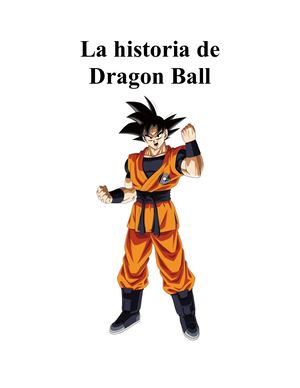 La Historia De Dragon Ball