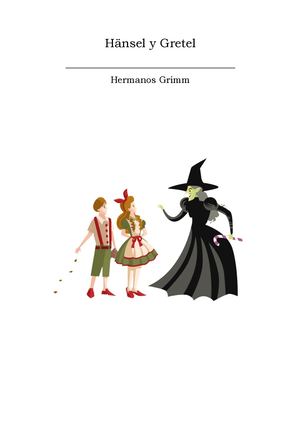 Hansel Y Gretel