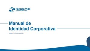 Manual De Identidad Corporativa Farmás Vida Comprimido