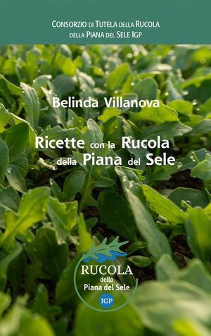 Ricette Consorzio Rucola Igp