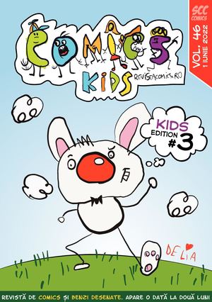 Revista Comics Nr.46 Kids Edition#3 (iunie 2022)