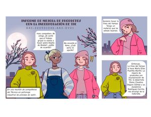 Historieta Informe De Mejora De Productos Con La Incorporación De Tic