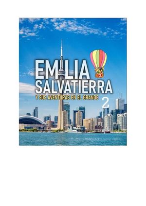 EMILIA SALVATIERRA Y SUS AVENTURAS EN EL GRANDE 2
