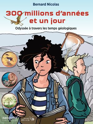 300 millions d'années et un jour