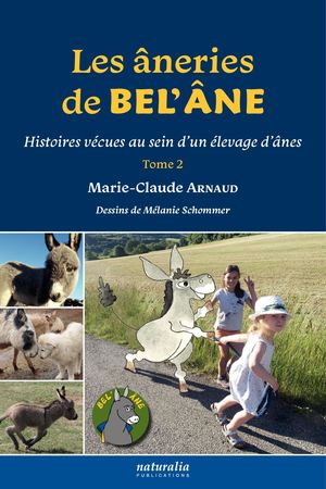 Les âneries de Bel'Âne. Tome 2