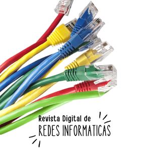 Revista digital de redes informáticas