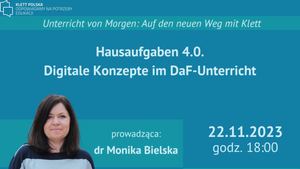Hausaufgaben 4.0. Digitale Konzepte im DaF-Unterricht