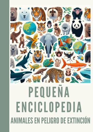 ANIMALES EN PELIGRO DE EXTINCIÓN