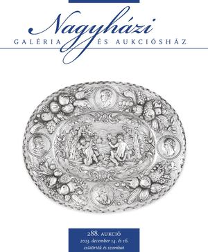 Nagyházi Galéria és Aukciósház - 288. aukció