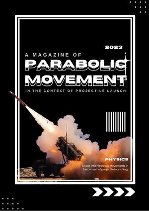 Parabolic Movement in the Context of Projectile Launch