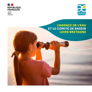 L'agence de l'eau et le comité de bassin Loire-Bretagne