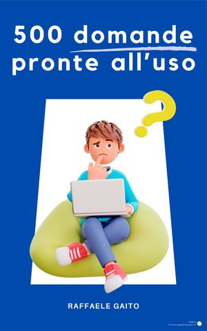 500 Domande Raffaele Gaito