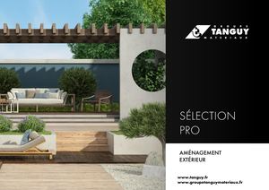 Sélection Pro Aménagement extérieur
