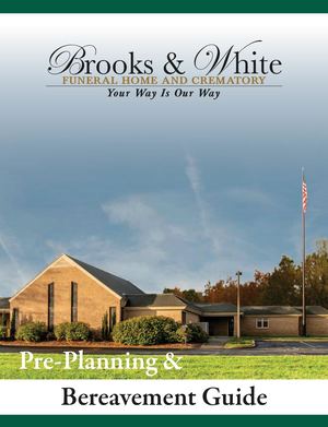 Brooks & White Funeral Home 3rd Ed.