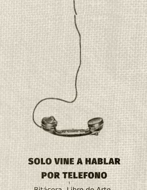 Solo Vine Hablar Por Telefono
