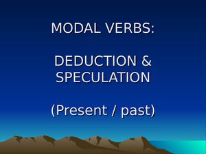 Modal Verbs Speculation Present Past