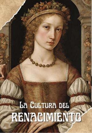 La Cultura del Renacimiento