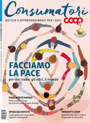 Coop Alleanza 3.0 Marche / Abruzzo Consumatori N°10 Dicembre 2023