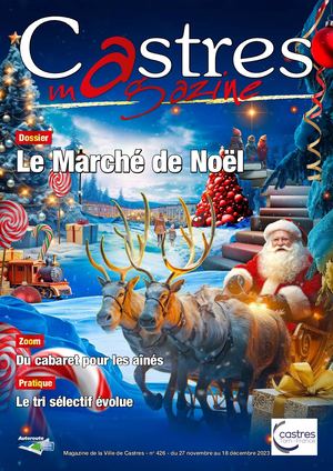 Castres Magazine N°426 - Du 27 novembre au 18 décembre 2023