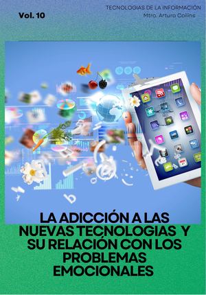 Adiccion a las nuevas tecnologias y su relacion con los problemas emocioanales