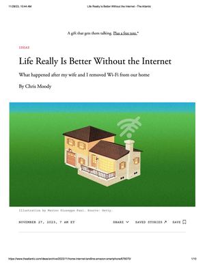 Life Really Is Better Without The Internet The Atlantic