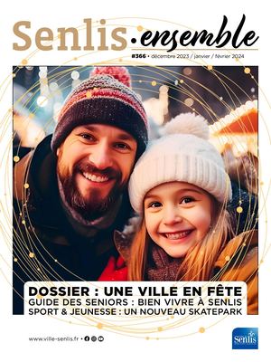 Senlis Ensemble 366 - Décembre Janvier Février 2023-2024
