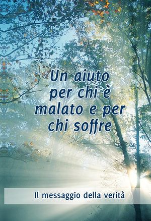 Un aiuto per chi è malato e per chi soffre