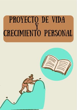 CRECIMIENTO PERSONAL Y PROYECTO DE VIDA