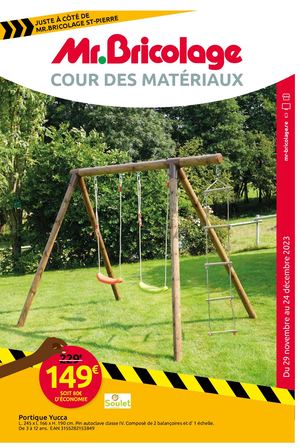 Mr Bricolage du 29/11/23 au 24/12/23