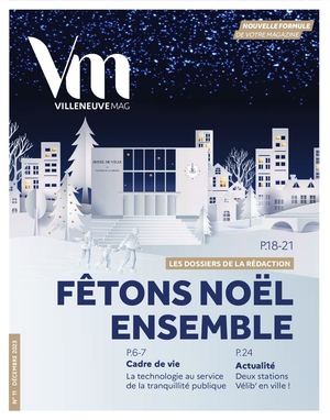 VILLENEUVE MAG N°11 DECEMBRE 2023