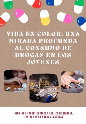 Vida en Color: Una Mirada Profunda al Consumo de Drogas en los Jóvenes