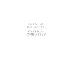 Un psaume, une abbaye
