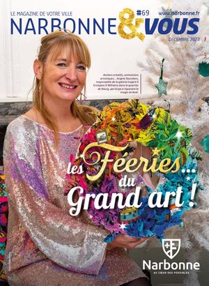 Narbonne et vous - numéro 69 - Décembre 2023
