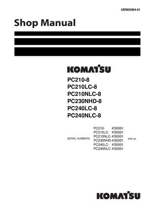 Komatsu Pc210 8 Hydraulic Excavator Service Repair Manual