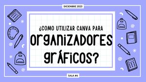 Canva Organizadores Graficos