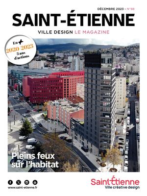 Saint-Étienne le magazine - Décembre 2023