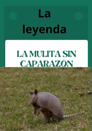 La Mulita Sin Caparazon