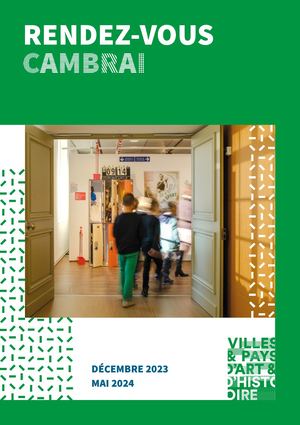 Rendez-vous Cambrai - décembre 2023 à mai 2024