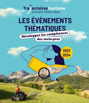 Trajectoires tourisme : Livret Événements Thématiques