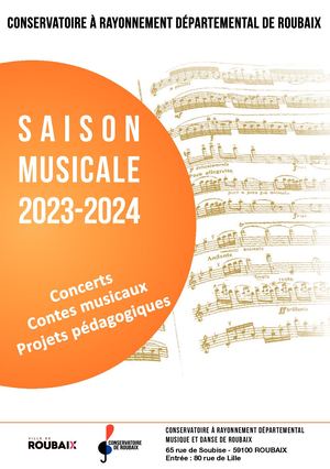 Saison Musicale 2023 2024 du Conservatoire à rayonnement départemental de Roubaix