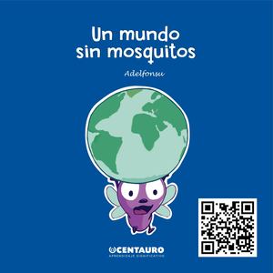 Vaj 4 Un Mundo Sin Mosquitos
