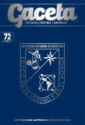 Gaceta UAQ 72 | DICIEMBRE 2023