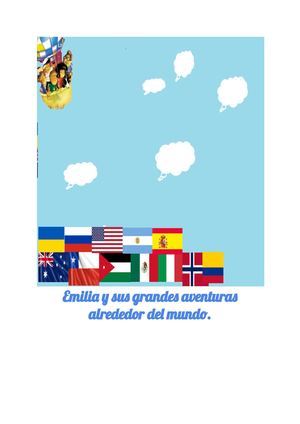 Emilia y sus grandes aventuras alrededor del mundo.