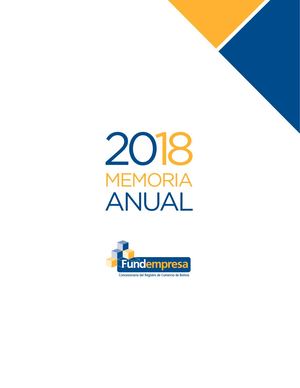 Memoria Anual FUNDEMPRESA 2018