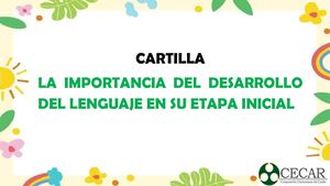 Cartilla El Desarrollo Del Lenguaje En La Etapa Inicial 2023