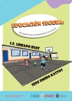 Cartilla - Educación Segura - I.E. Urbano Ruiz Sede Emiro Kastos Amagá