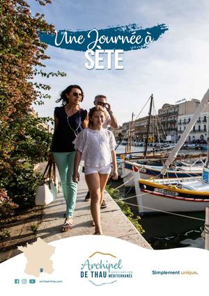 Une Journée à Sète | Archipel de Thau