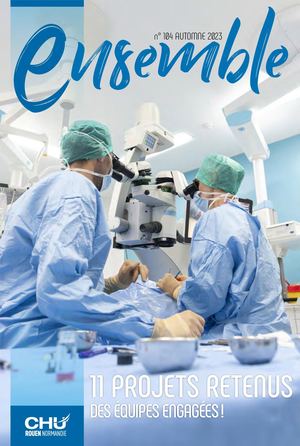 ENSEMBLE N°104-MAGAZINE INTERNE CHU ROUEN