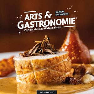 ARTS & GASTRONOMIE #67 HIVER 2023