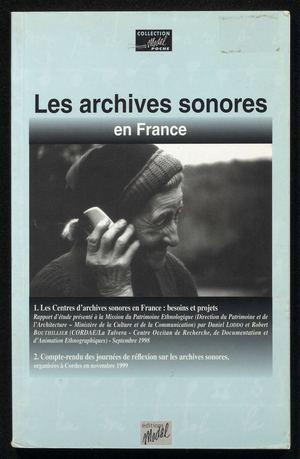 Les archives sonores en France